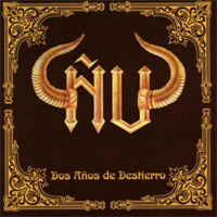 NU / Dos Años De Destierro