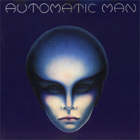 AUTOMATIC MAN / Automatic Man