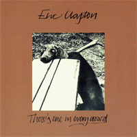 Clapton, Eric / There's One In Every Crowd