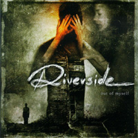 RIVERSIDE / Out Of Myself