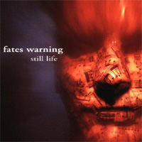 FATES WARNING / Still Life