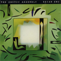 Eno, Brian / The Shutov Assembly