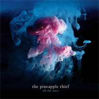 PINEAPPLE THIEF, THE / All The Wars