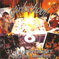 GIRLSCHOOL / 21st Anniversary: Not That Innocent