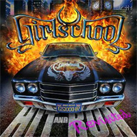 GIRLSCHOOL / Hit And Run: Revisited