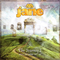 JANE / The Journey I - Best Of Jane '70 - '80