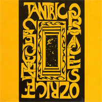OZRIC TENTACLES / Tantric Obstacles