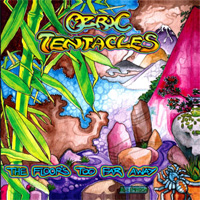 OZRIC TENTACLES / The Floor's Too Far Away